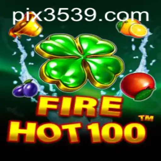 Explorando o Inovador Jogo FireHot100: Um Fenômeno Interativo em 3539.COM